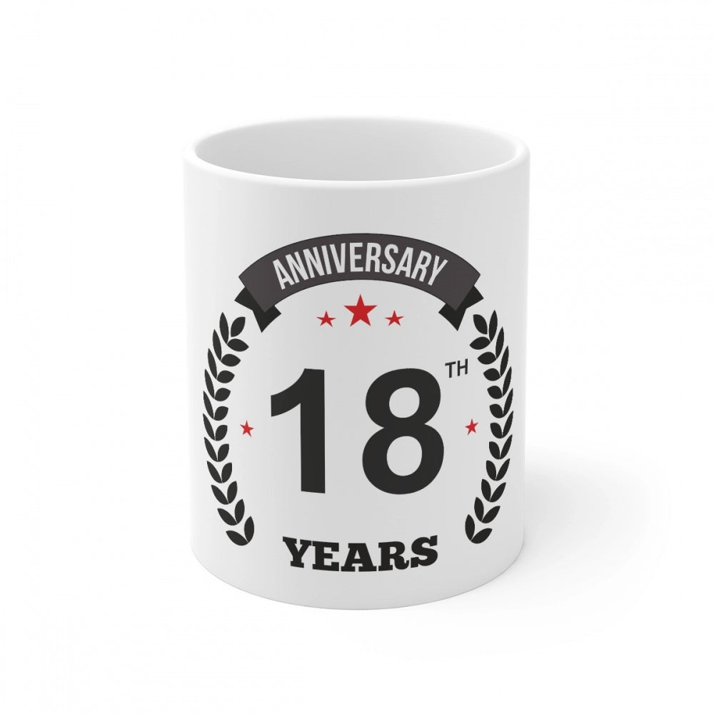 Aura Living Gear Ceramic 18th Anniversary Printed Coffee Mug (Color: White, Capacity:330ml)