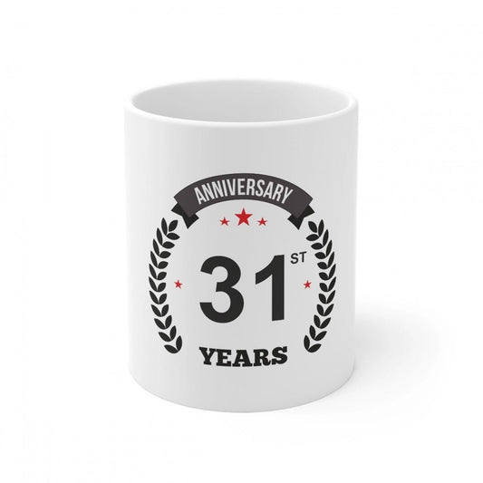 Generic Ceramic 31st Anniversary Printed Coffee Mug (Color: White, Capacity:330ml) - Aura Living Gear